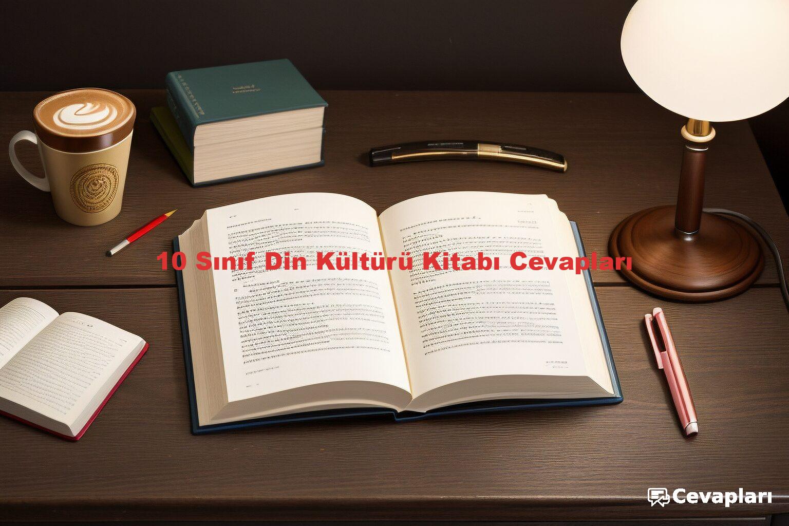 10 Sınıf Din Kültürü Kitabı Cevapları