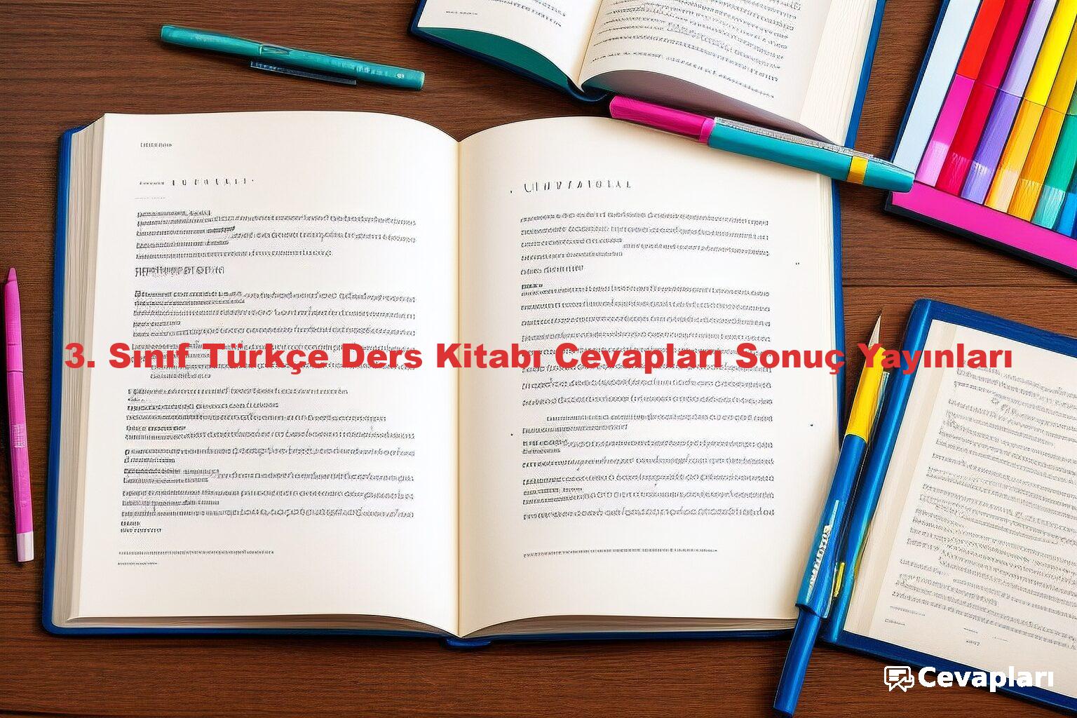 3. Sınıf Türkçe Ders Kitabı Cevapları Sonuç Yayınları