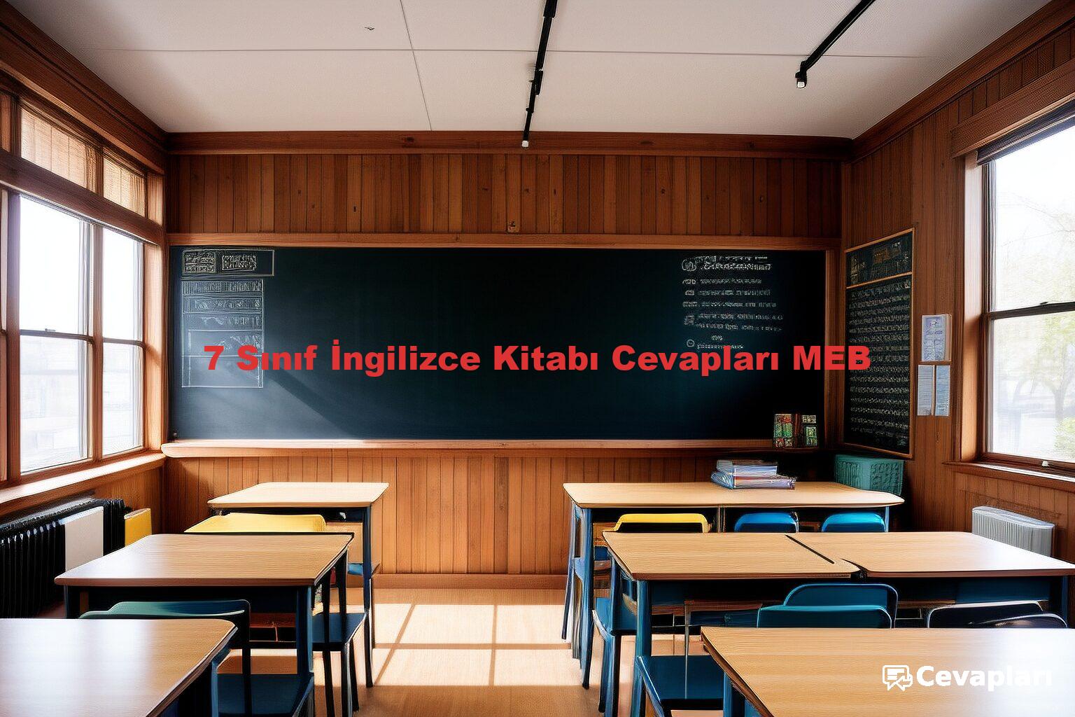 7 Sınıf İngilizce Kitabı Cevapları MEB