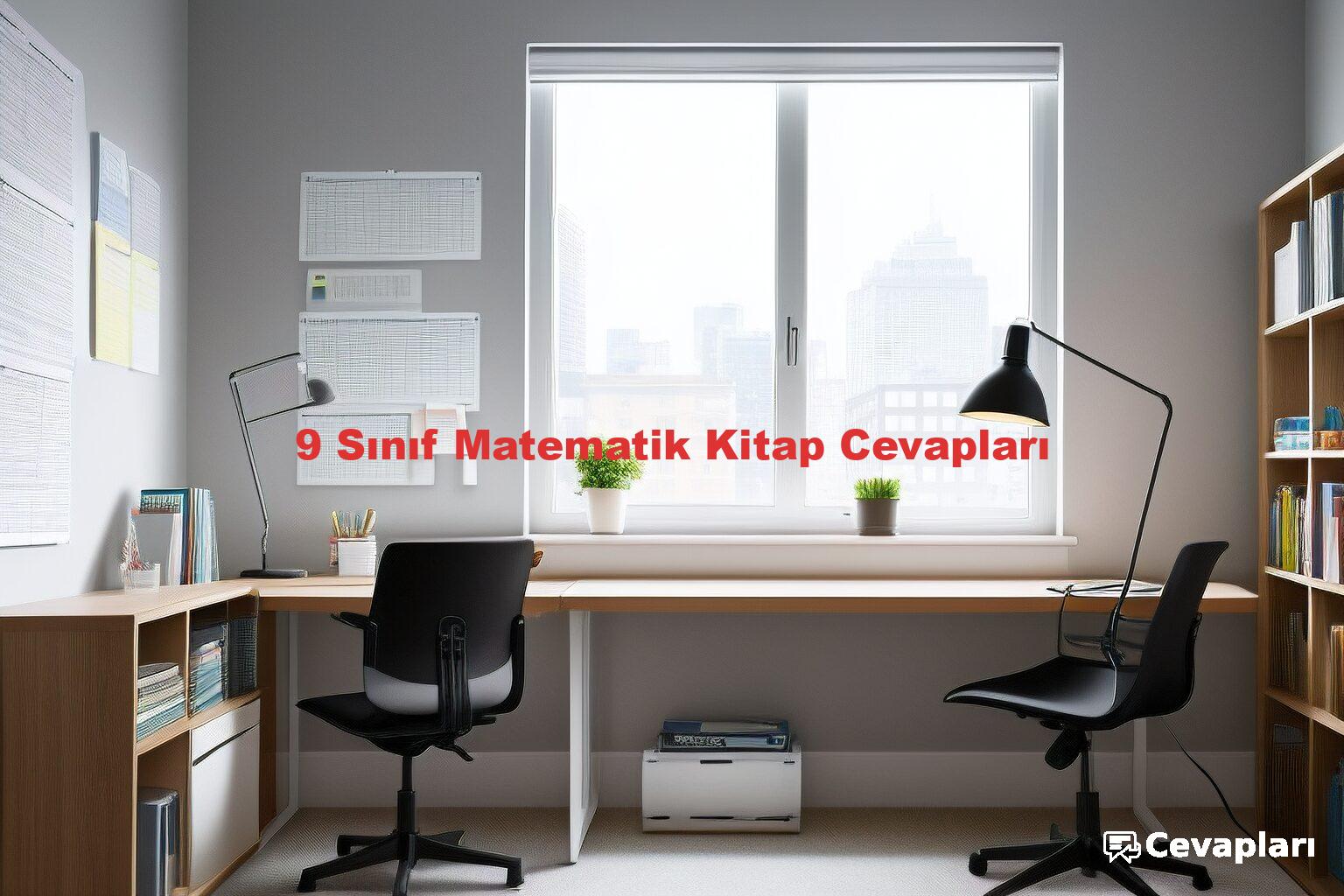 9 Sınıf Matematik Kitap Cevapları