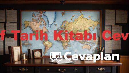 9 Sınıf Tarih Kitabı Cevapları