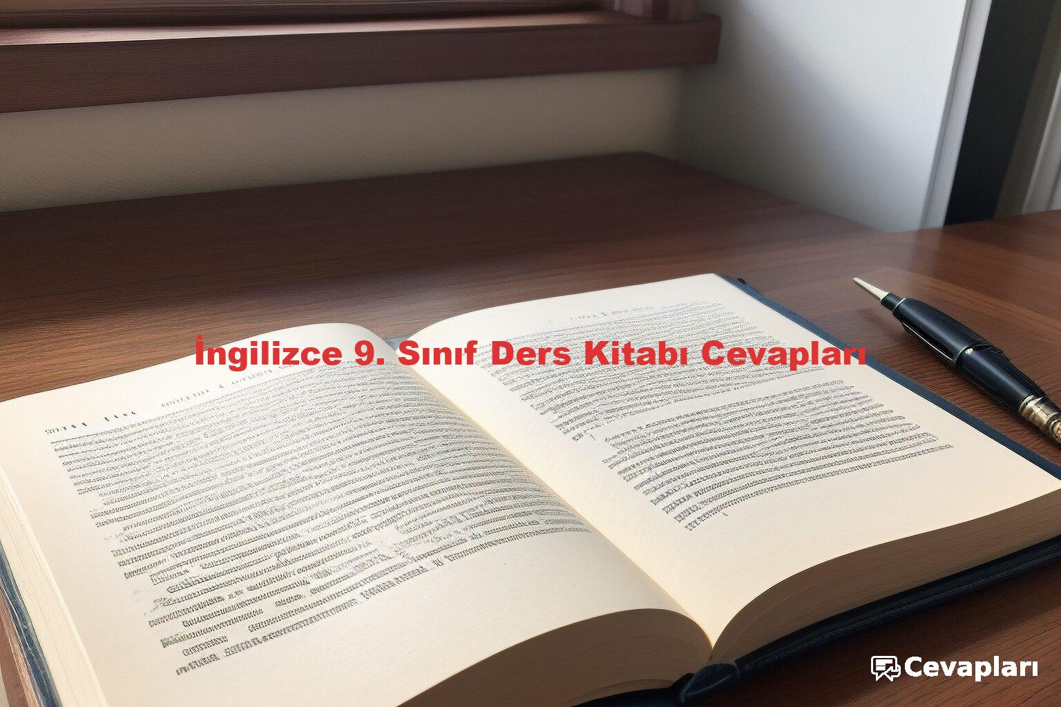 İngilizce 9. Sınıf Ders Kitabı Cevapları