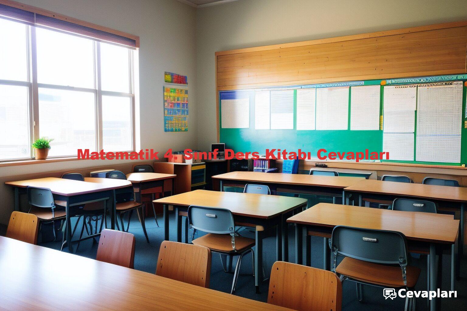 Matematik 4. Sınıf Ders Kitabı Cevapları