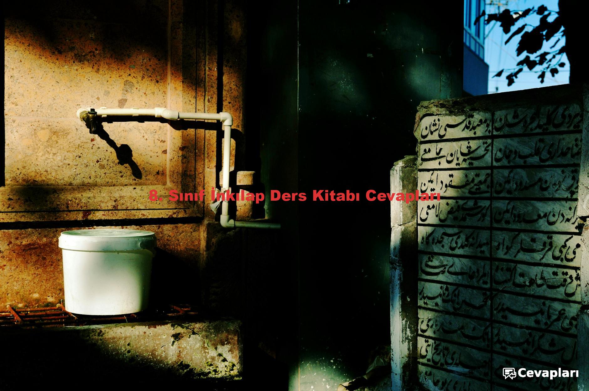 8. Sınıf İnkılap Ders Kitabı Cevapları