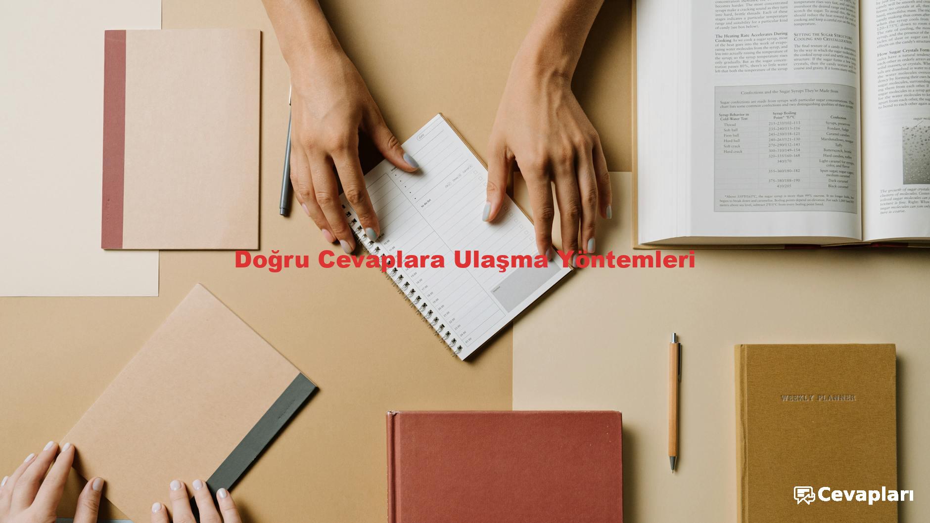 Doğru Cevaplara Ulaşma Yöntemleri