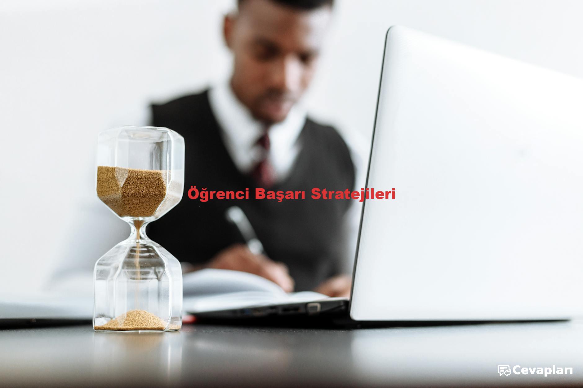 Öğrenci Başarı Stratejileri