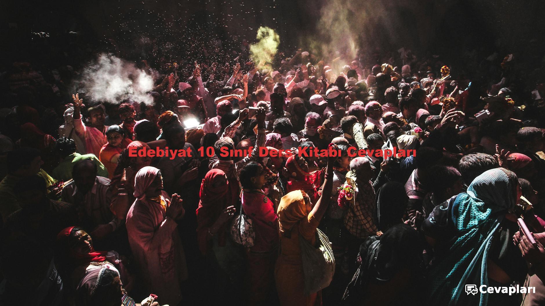 Edebiyat 10 Sınıf Ders Kitabı Cevapları